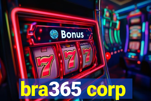 bra365 corp